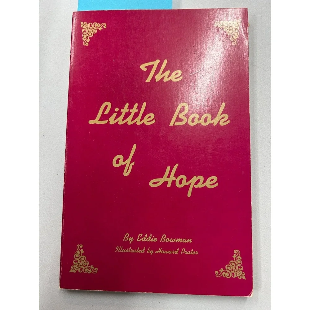 The‎ Little Book of Hope Eddie Bowman 1995 Illustrated Inspirational